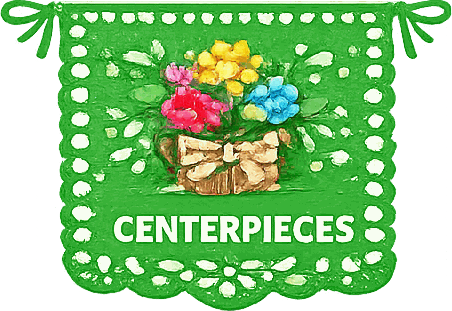 Centerpieces